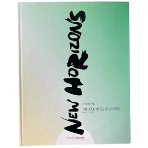 Signed New Horizons I Identities of Others Exhibition Catalogue 2016 Frissiras - Picture 1 of 21