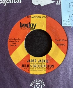Julius Brockington: Jaded Jackie/In The Back Of The Church 45 Today Promo - Picture 1 of 2