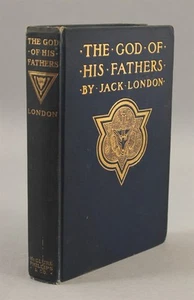 Antique 1st Ed FP, JACK LONDON Book God of His Fathers Klondike Gold Rush Mining - Bild 1 von 14