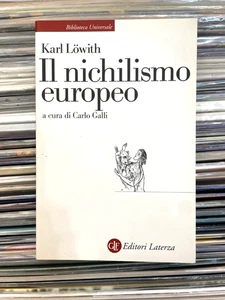 Karl LOWITH - IL NICHILISMO EUROPEO  -LATERZA - Foto 1 di 1