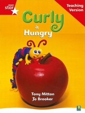Rigby Star Guided Reading Red Level: Curly is Hungry Teaching Version by Hanada 