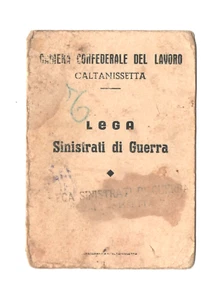 TESSERA LEGA SINISTRATI DI GUERRA CAMERA DEL LAVORO DI CALTANISSETTA ANNO 1947 - Imagen 1 de 3