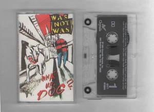 WAS (NOT WAS) Cassette Tape WHAT UP, DOG? 1988 Rock Pop TESTED - Picture 1 of 1