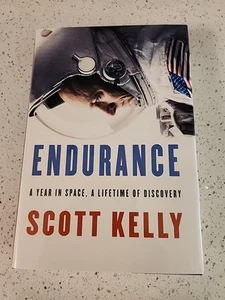 Scott Kelly Autographed Endurance Hardcover Book First Edition - Picture 1 of 3