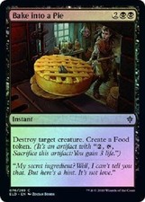 Bake into a Pie - Common FOIL  Throne of Eldraine MTG Magic The Gathering