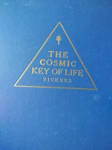 The Cosmic Key of Life Part I Self-Realization A. S. Vickers First Edition 1930 - Picture 1 of 12