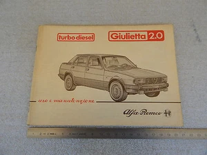 ALFA ROMEO GIULIETTA 2.0 TURBO D 1983 MANUALE USO MANUTENZIONE ORIGINALE - Foto 1 di 3