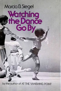 Watching the Dance Go By by Martha B. Siegel / Study of Dance - Bild 1 von 1