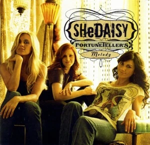 SHeDAISY - Fortuneteller's Melody (CD, Mar-2006, Lyric Street Records)) - Imagen 1 de 5