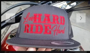 Love Hard Ride Hard Hat. Snapback. Motorcycle Biker Rebel Biker Sturgis - Picture 1 of 4