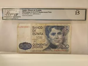 SPAIN 500 PESETA 1979 REPLACEMENT Prefix 9A,Mehilba RC2,P-157 *F15.S085 WS15M - Picture 1 of 10