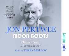 Moon Boots and Dinner Suits by Jon Pertwee (English) CD-Audio/Audiobook Book