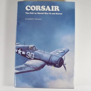 WW II - KOREA - US Navy Fighter - CORSAIR : THE F4U IN WORLD WAR II AND KOREA - Foto 1 di 3