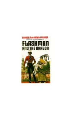 Flashman and the Dragon by Fraser, George MacDonald Paperback Book The Fast Free - Image 1 of 2