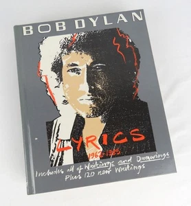 Bob Dylan - Lyrics 1962-1985 - Knoph 1985 2nd Edition Hardcover Illustrated Book - Foto 1 di 8