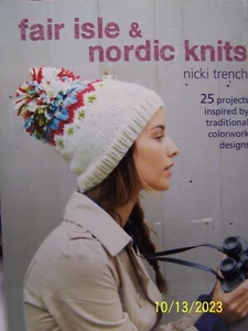 Fair Isle & Nordic Knits ~ Nicki Trench ~ Knitting Pattern Book Only - Picture 1 of 2
