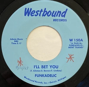 Funkadelic - I'll Bet You / Open Our Eyes - Westbound Records W 150 - 1969 45RPM - Bild 1 von 4