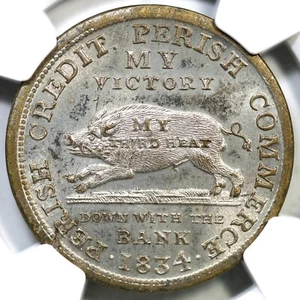 1834 HT-10A R-2 NGC MS 63 Running Boar Silvered Brass Hard Times Token - Picture 1 of 3