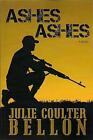 Ashes Ashes by Julie Coulter Bellon (English) Paperback Book