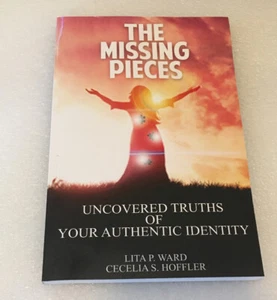 The Missing Pieces: Uncovered Truths of Your Authentic Identity - Imagen 1 de 3