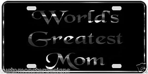 World's Greatest Mom License Plate Gift for Mom S2 Chrome & Regular Vinyl Choice - Imagen 1 de 2