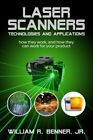 Laser Scanners Technologies And Applications How They By Benner William R Jr