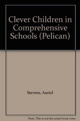 Clever Children in Comprehensive Sc..., Stevens, Auriol - Image 1 of 2