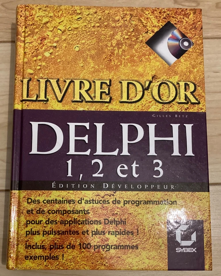 Livre Informatique Vintage "Livre d'Or Delphi 1, 2, 3"  (1997) - Photo 1/4