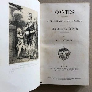 J.-N. Bouilly — Contes offerts aux enfants de France + Les jeunes Élèves — Janet - Picture 1 of 15