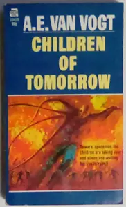 Children of Tomorrow by A. E. van Vogt (1970, paperback) - Picture 1 of 2
