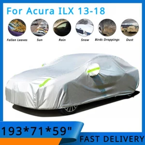 Cubierta completa de auto 193*71*59" exterior resistente a la lluvia todo tipo de clima para Acura ILX 13-18 - Imagen 1 de 11