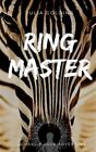 Ringmaster By Golding, Julia, Like New Used, Free Shipping In The Us