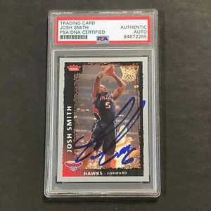 2008-09 NBA Fleer #53 Josh Smith signed Auto Card PSA/DNA Slabbed Hawks - Picture 1 of 2