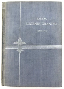 Balzac's Eugenie Grandet by T. Atkinson Jenkins 1946 par Honore de Balzac No DJ - Picture 1 of 9