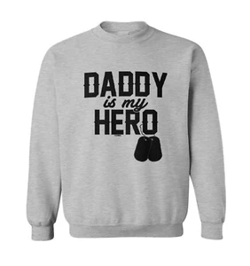 Daddy Is My Hero - Military Dog Tags Veterans Day Toddler Crewneck Sweater - Picture 1 of 5