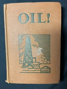 Öl von Upton Sinclair 1927 8. Druck Buch Hardcover Vintage Grosset & Dunlap - Bild 1 von 21