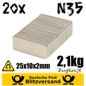 20x Magnet Quader 25x10x2mm 2kg Zugkraft Experimentiermagnet Hochleistungsmagnet - Picture 1 of 2