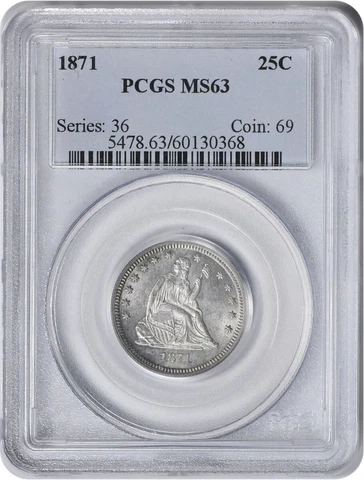 1871 Liberty Seated Silver Quarter MS63 PCGS Cover