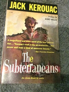 JACK KEROUAC THE SUBTERRANEANS- 1st 1959 Avon & 1977 Grove Press TWO BOOK'S - Picture 1 of 12