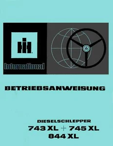 Betriebsanleitung IHC 743XL 745XL 844XL Betriebsanweisung - Bild 1 von 4