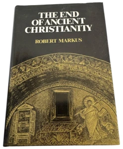 The End of Ancient Christianity Book by Robert Markus Christian History Culture - Picture 1 of 8