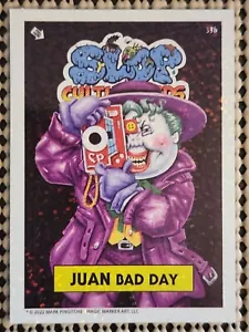 JUAN BAD GUY SLOP CULTURE KIDS SERIES 1 STICKER FOIL SP CHASE CARD JOKER - Picture 1 of 2