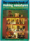 1975 THE COMPLETE BOOK OF MAKING MINIATURES FOR ROOMS AND DOLLHOUSES SC Newman