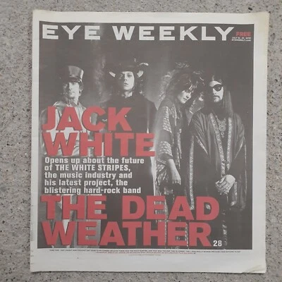 Eye Weekly Magazine Jack White Stripes The Dead Weather Music Art Canada 2010 F - Image 1 of 4