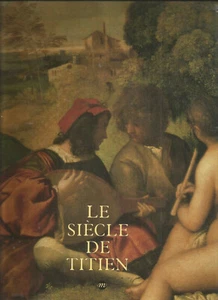 LE SIECLE DE TITIEN - Foto 1 di 1