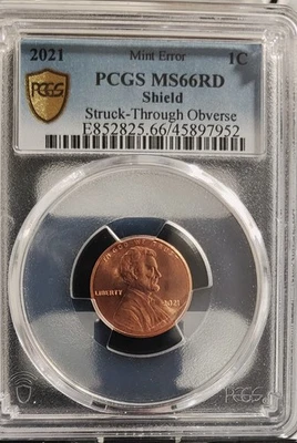 Mint Error 2021 Lincoln Cent PCGS MS66RD Struck-through Obv. - Image 1 of 4