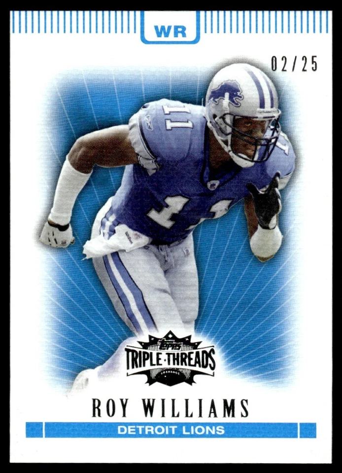 2007 Topps Triple Threads Sapphire Roy Williams 02/25 Detroit Lions #60 - Image 1 of 2