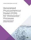 Generalised Physicochemical Model (PCM), Batstone,