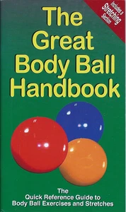 The Great Body Ball Handbook de Michael Jespersen y Andre Noel Potvin ¡Excelente! - Imagen 1 de 2