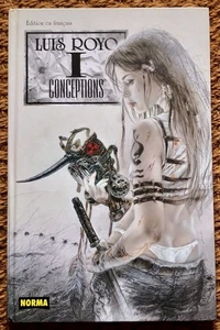 rare édition en français LUIS ROYO : CONCEPTIONS I (2003 excellent état) - Imagen 1 de 8